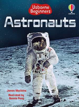 Beginners Astronauts de James Maclaine