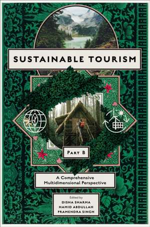 Sustainable Tourism, Part B de Disha Sharma