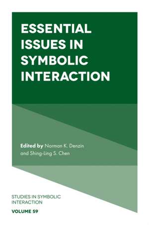 Essential Issues in Symbolic Interaction de Shing-Ling S Chen