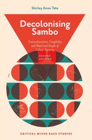 Decolonising Sambo de Shirley Anne Tate