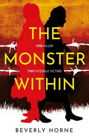 The Monster Within de Beverly Horne