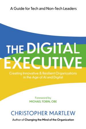 Digital Executive de Christopher Martlew