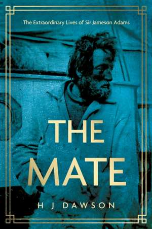 The Mate de H J Dawson