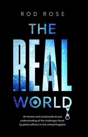 The Real World de Rod Rose