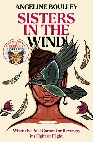 Sisters in the Wind de Angeline Boulley