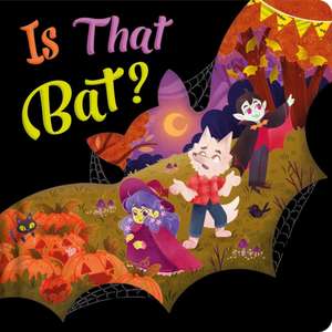 Is That Bat? de Igloobooks