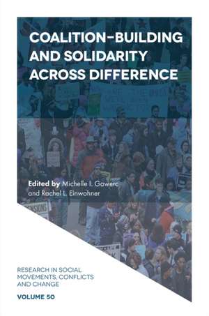 Coalition-Building and Solidarity Across Difference de Michelle I. Gawerc