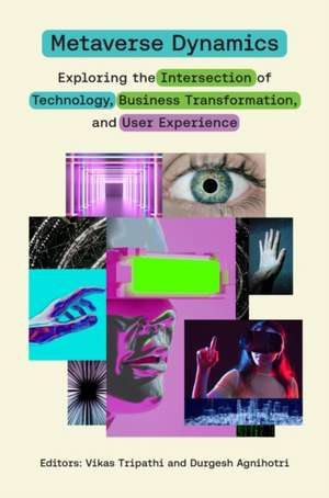 Metaverse Dynamics de Vikas Tripathi