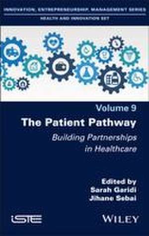 The Patient Pathway de Sarah Garidi