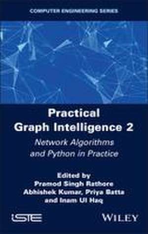 Practical Graph Intelligence 2 de Pramod Singh Rathore