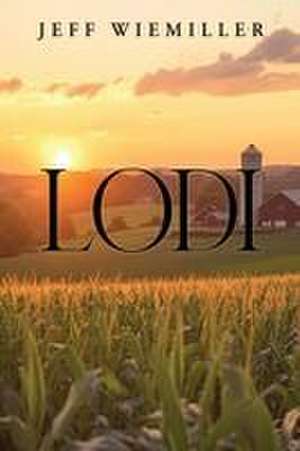 LODI de Jeff Wiemiller