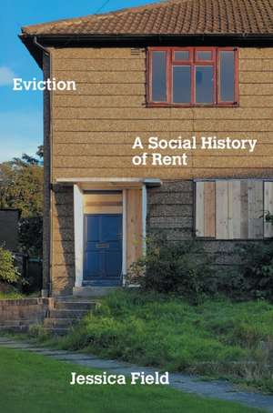 Eviction de Jessica Field