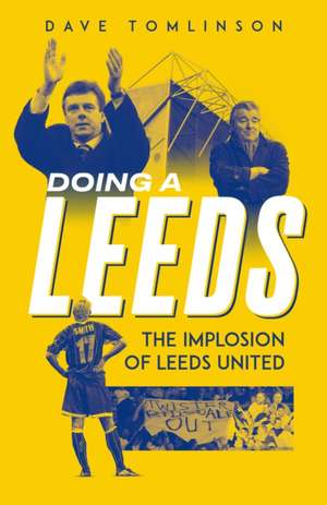Doing a Leeds de Dave Tomlinson