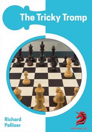 The Tricky Tromp de Richard Palliser