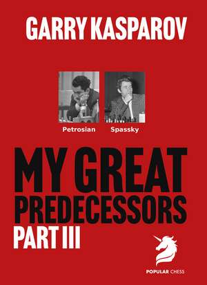 My Great Predecessors 3 de Garry Kasparov