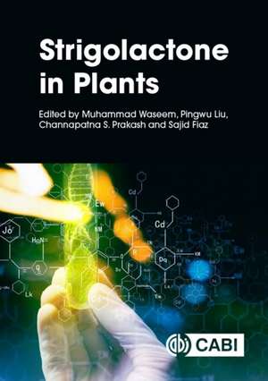 Strigolactone in Plants de Muhammad Waseem