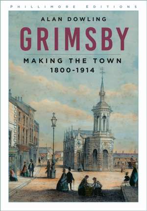 Grimsby de Alan Dowling