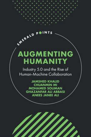 Augmenting Humanity de Anees Janee Ali