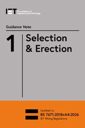 Guidance Note 1: Selection & Erection de The Institution of Engineering and Technology
