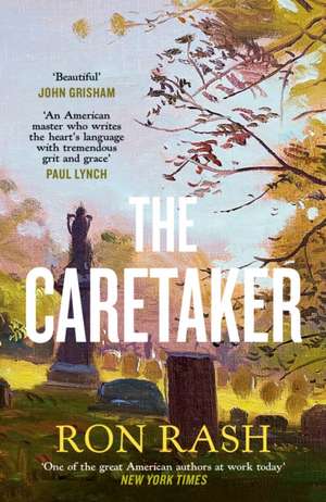 The Caretaker de Ron Rash