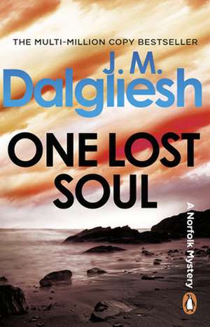 One Lost Soul de J M Dalgliesh