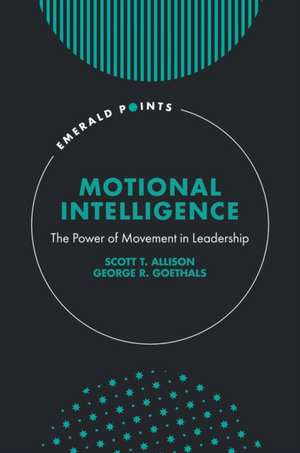 Motional Intelligence de Scott T. Allison