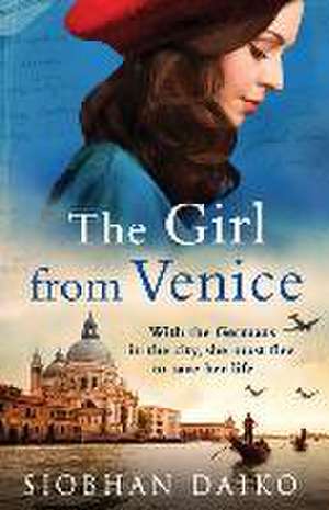 The Girl from Venice de Siobhan Daiko