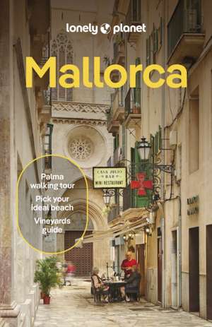 Lonely Planet Mallorca de Alexis Averbuck