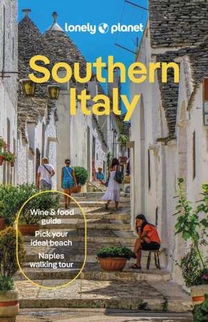 Lonely Planet Southern Italy de Lonely Planet