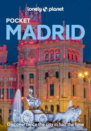 Lonely Planet Pocket Madrid de Felicity Hughes