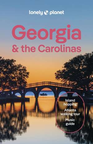 Lonely Planet Georgia & the Carolinas de Lonely Planet