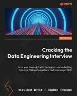 Cracking the Data Engineering Interview de Taamir Ransome