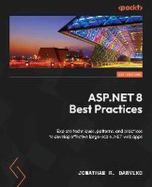 ASP.NET 8 Best Practices de Jonathan R. Danylko