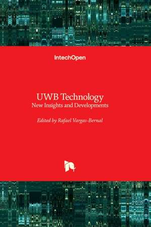 UWB Technology de Rafael Vargas-Bernal