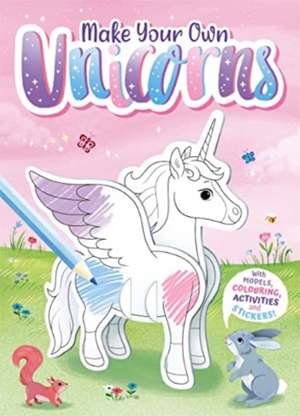 Make Your Own Unicorns de Igloo Books