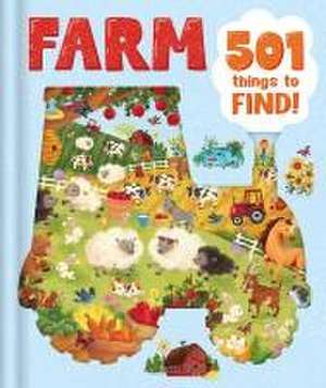 Farm - 501 Things to Find! de Igloobooks