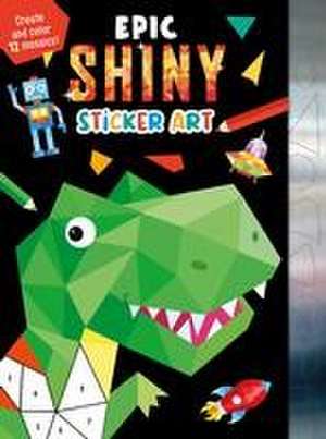 Epic Shiny Sticker Art de Igloobooks