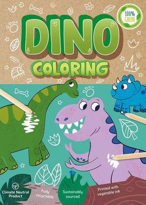 Dino Coloring: A Fully Recyclable Coloring Book de Igloobooks