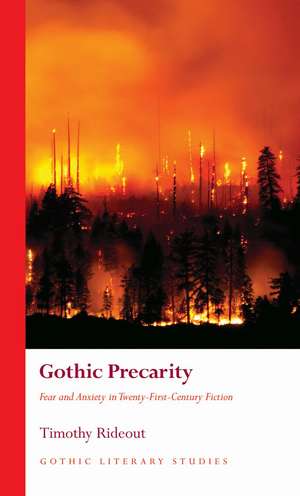 Gothic Precarity de Timothy Rideout