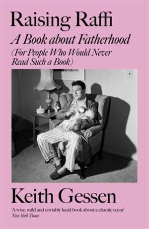 Raising Raffi de Keith Gessen
