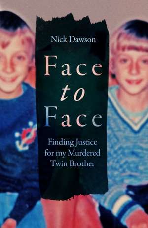 Face to Face de Nick Dawson