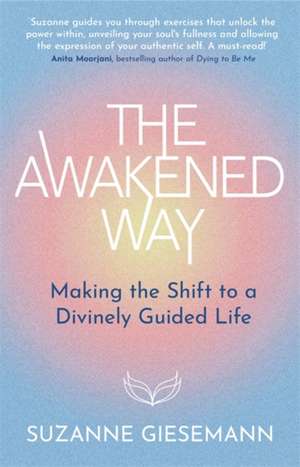 The Awakened Way de Suzanne Giesemann