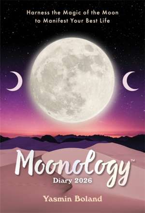 Moonology Diary 2026 de Yasmin Boland