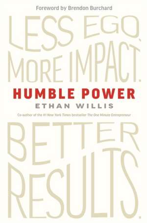 Humble Power de Ethan Willis