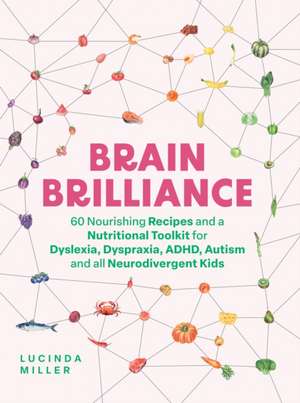 Brain Brilliance de Lucinda Miller