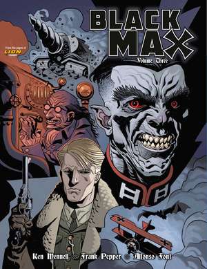 Black Max Volume Three de Ken Mennell