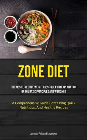 Zone Diet de Jacques-Philippe Beauchemin