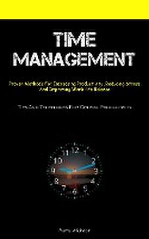 Time Management de Pierre Atkinson