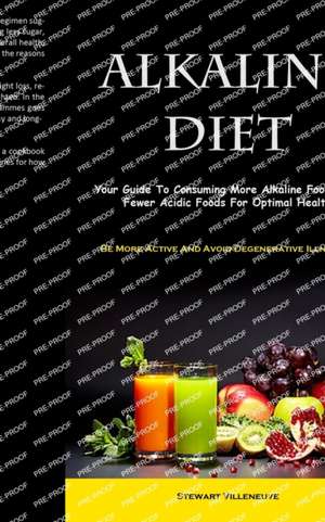 Alkaline Diet de Stewart Villeneuve