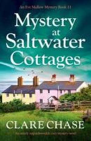 Mystery at Saltwater Cottages de Clare Chase